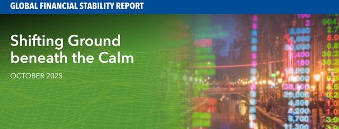 金融学术前沿：解读全球金融稳定报告《平静下的转变